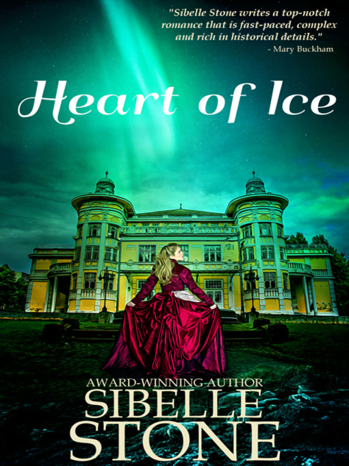 Title details for Heart of Ice by Sibelle Stone - Available